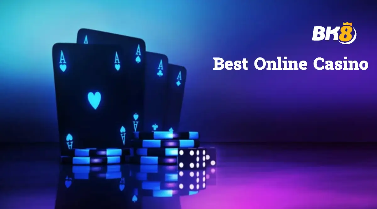 BK8 Best Online Casino